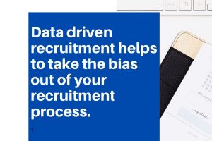 How to Make Data Driven Recruitment Decisions